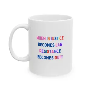"Resistance" Ceramic Mug, (11oz)